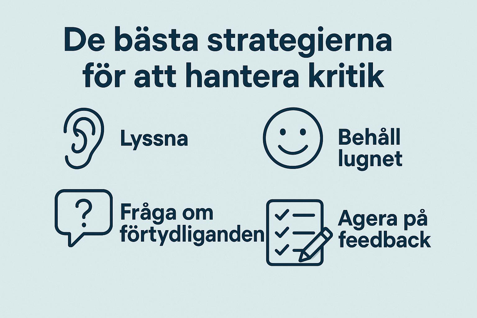 De bästa strategierna för att hantera kritik